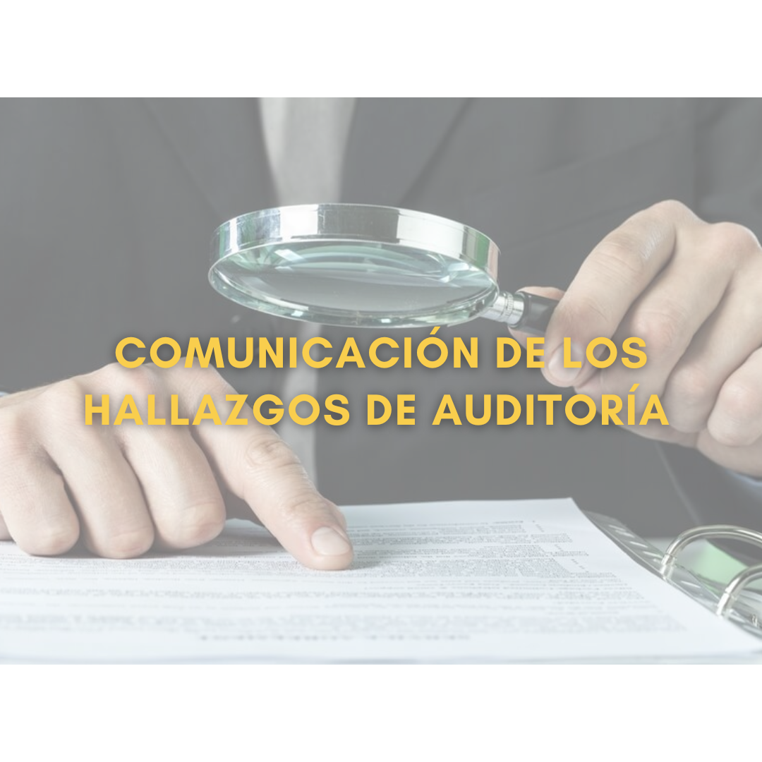 MÓDULO V. COMUNICACIÓN DE LOS HALLAZGOS DE AUDITORÍA